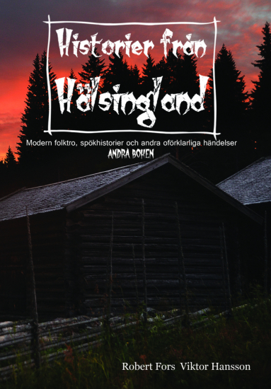 Historier från Hälsingland. Andra boken. i gruppen Landshopping.se / Böcker / Kultur & Historia  hos Landshopping (10074_ 9789188925237)